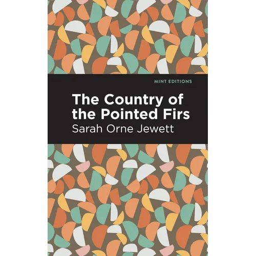 The Country of the Pointed Firs
