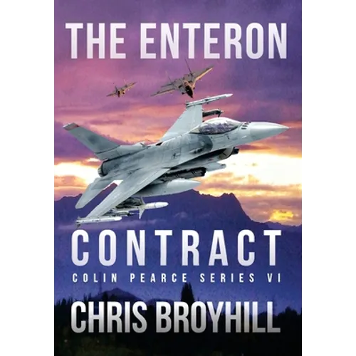 The Enteron Contract - Colin Pearce Series VI