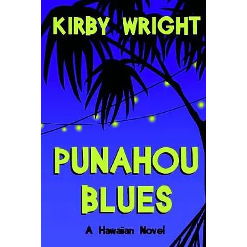 Punahou Blues: A Hawaiian Novel