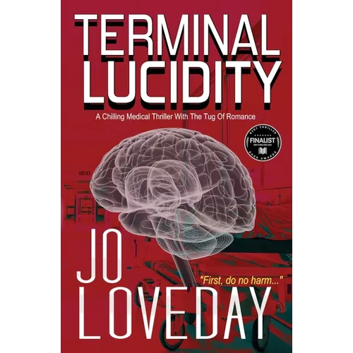 Terminal Lucidity: A Chilling Medical Thriller With The Tug of Romance