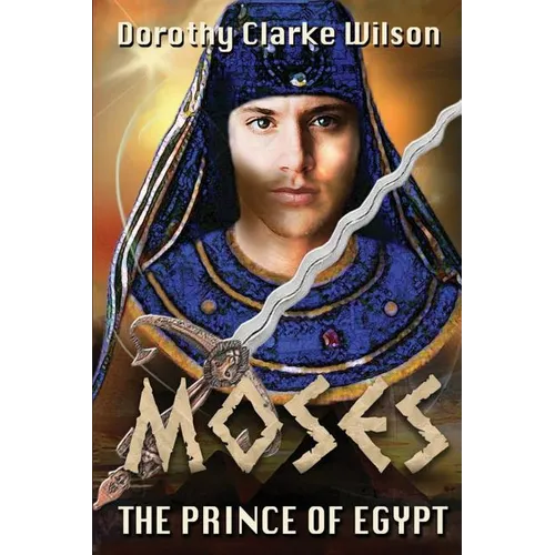 Moses, The Prince of Egypt