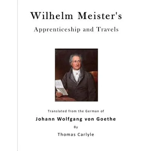 Wilhelm Meister's Apprenticeship and Travels
