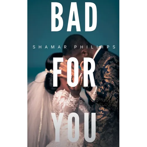 Bad For You