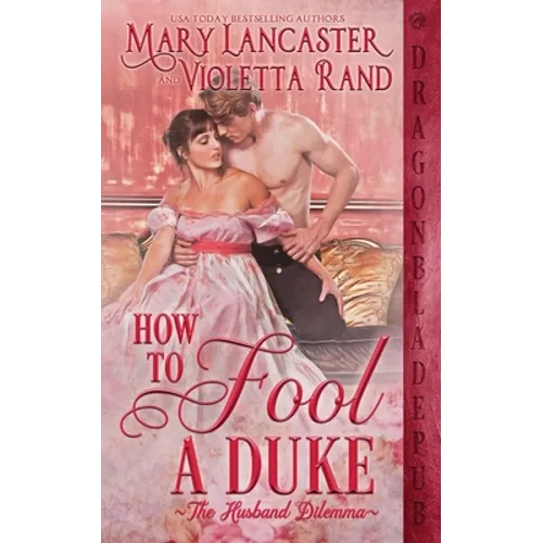 How to Fool a Duke