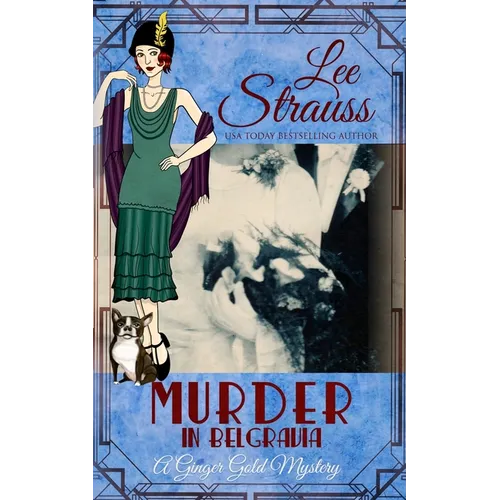 Murder in Belgravia: a cozy historical 1920s mystery