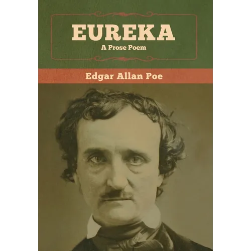 Eureka: A Prose Poem