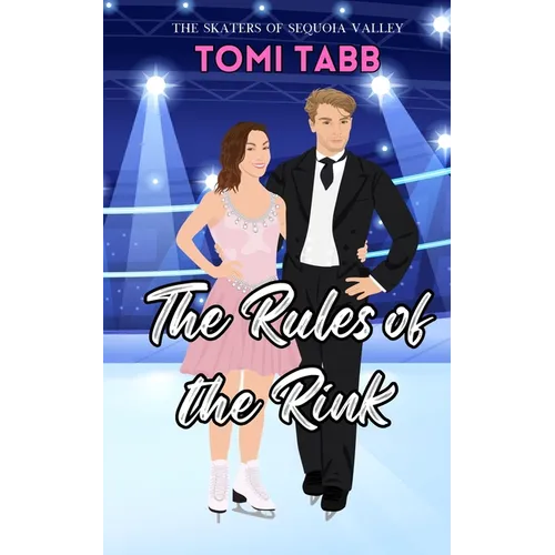 The Rules of the Rink: a Sweet Sports Romance