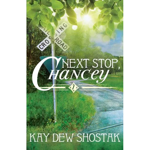 Next Stop, Chancey