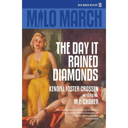 Milo March #15: The Day That Rained Diamonds