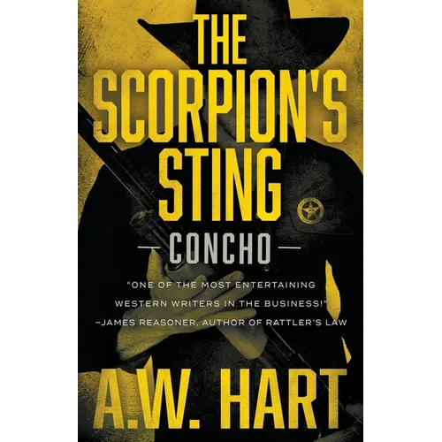 The Scorpion's Sting: A Contemporary Western Novel