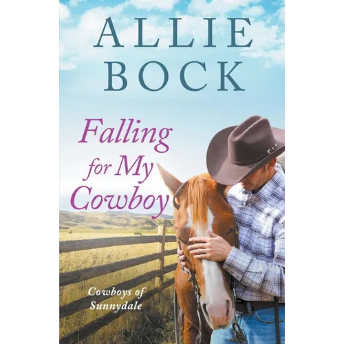 Falling For My Cowboy