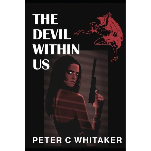 The Devil Within Us