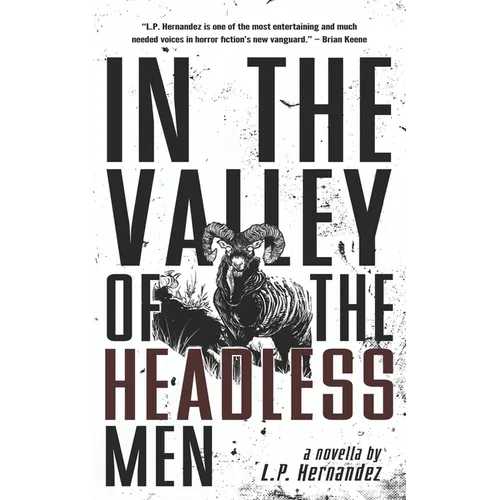 In the Valley of the Headless Men