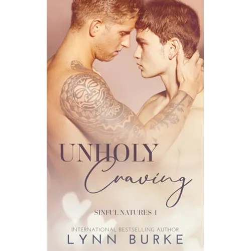 Unholy Craving: A Forbidden Gay Romance