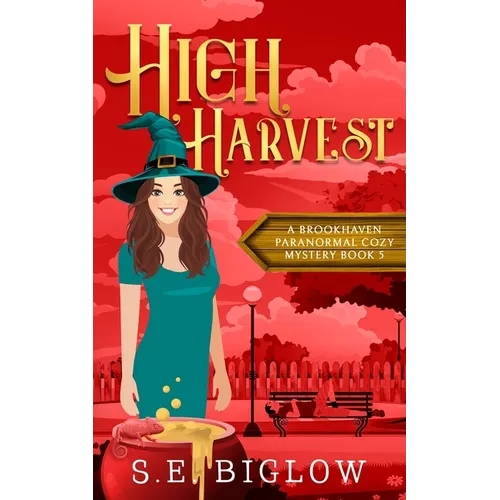 High Harvest: A Supernatural Woman Sleuth Mystery