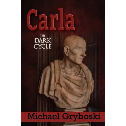 Carla: The Dark Cycle