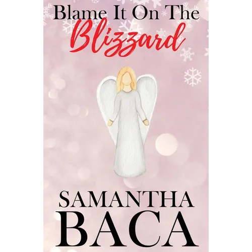 Blame It On The Blizzard (Special Edition)
