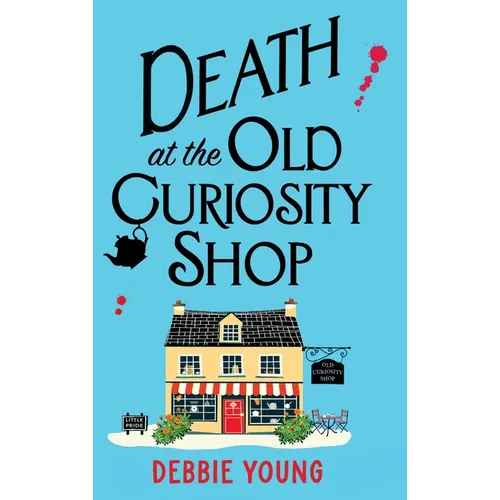 Death at the Old Curiosity Shop