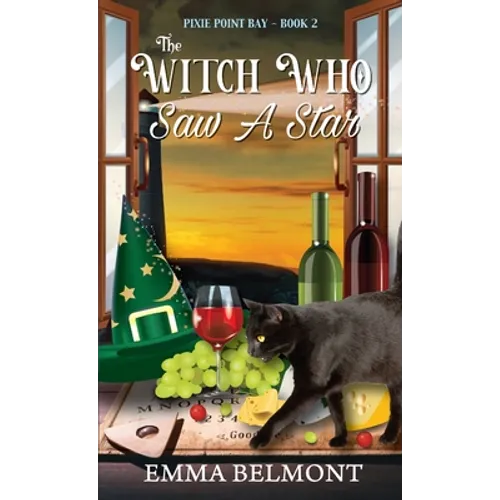 The Witch Who Saw A Star (Pixie Point Bay Book 2): A Cozy Witch Mystery