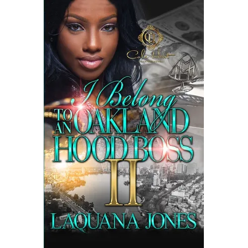 I Belong To An Oakland Hood Boss 2