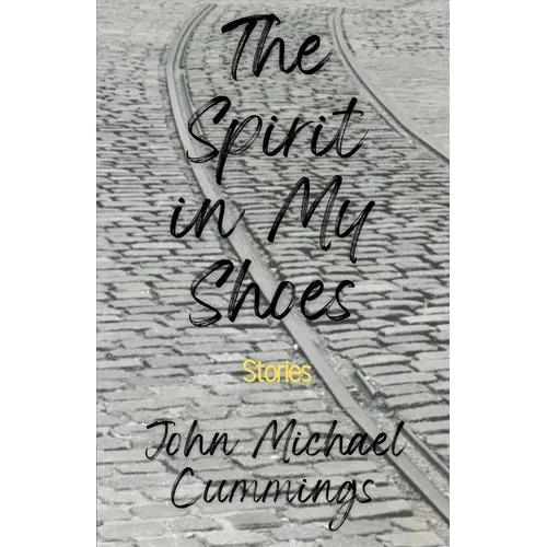 The Spirit in My Shoes