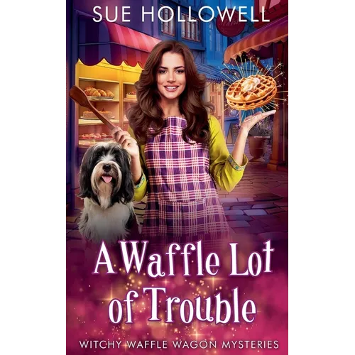 A Waffle Lot of Trouble