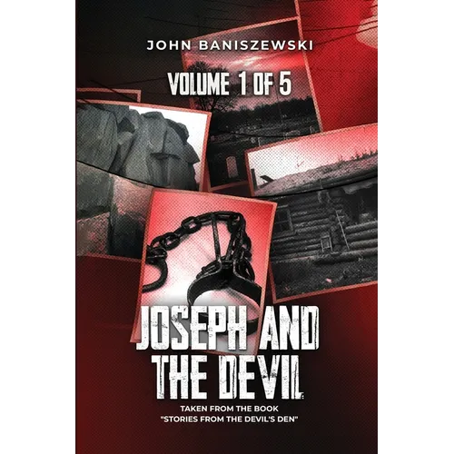 Joseph and The Devil: Taken from the Book "Stories from the Devil's Den"