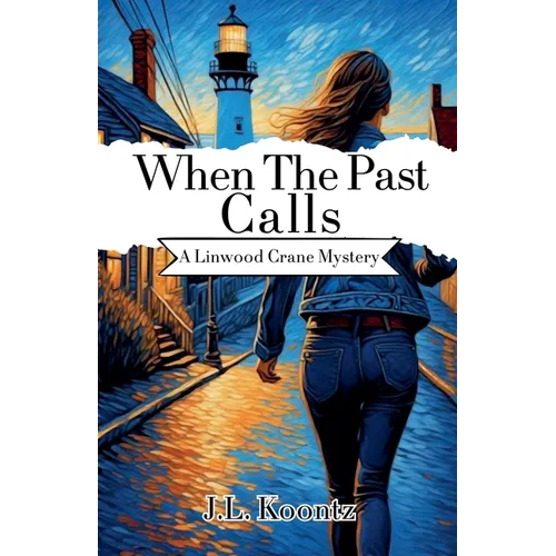 When The Past Calls