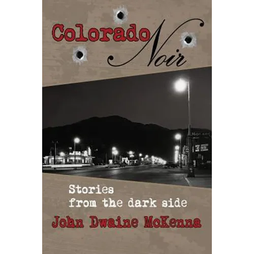 Colorado Noir