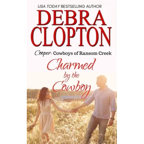 Cooper: Charmed by the Cowboy