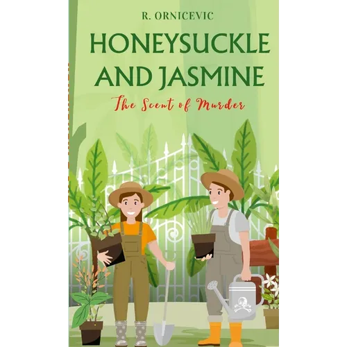 Honeysuckle and jasmine: The Scent of Murder