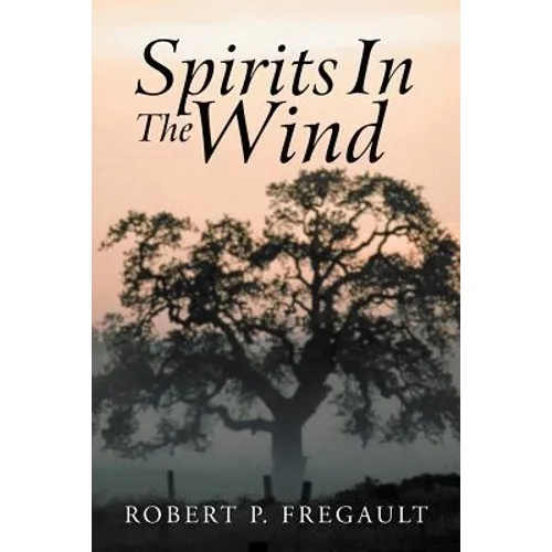 Spirits in the Wind