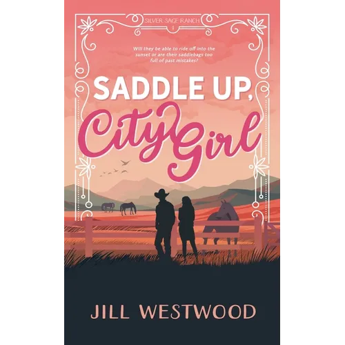 Saddle Up, City Girl