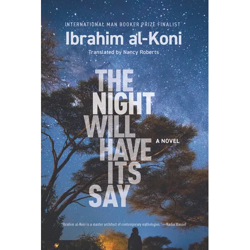 The Night Will Have Its Say