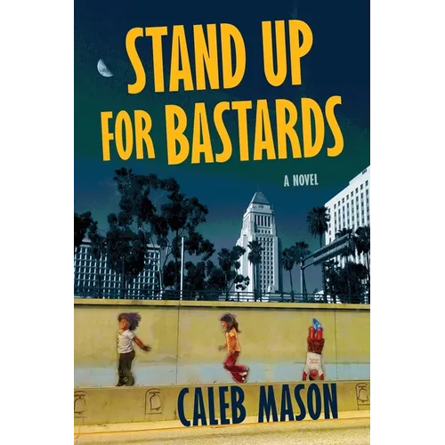 Stand Up For Bastards