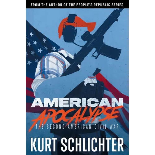 American Apocalypse: The Second American Civil War