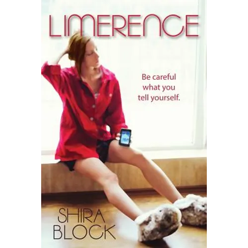 Limerence: Be careful what you tell yourself.