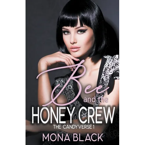 Bee and the Honey Crew