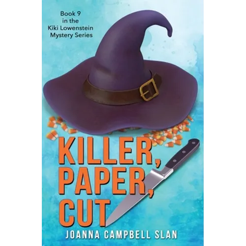 Killer, Paper, Cut: Book #9 in the Kiki Lowenstein Mystery Series