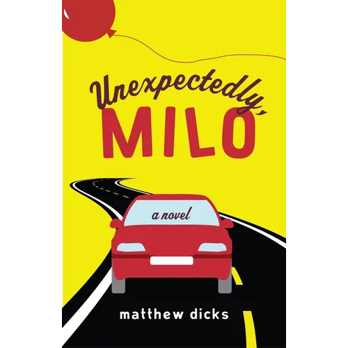 Unexpectedly, Milo
