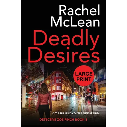 Deadly Desires (Large Print)