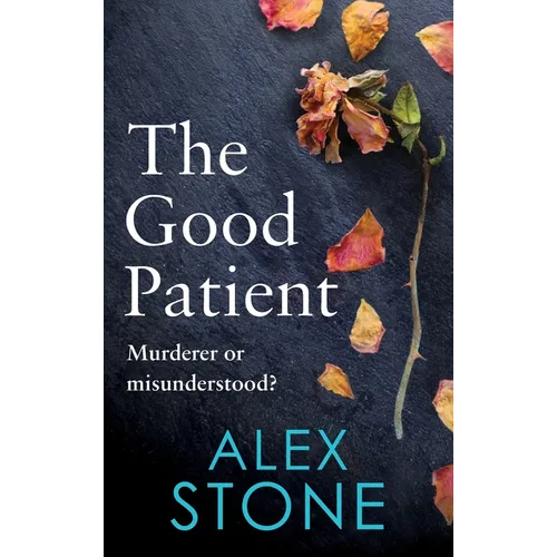 The Good Patient