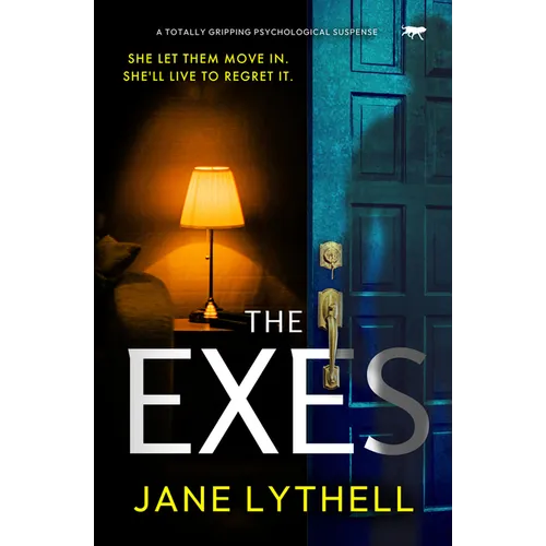 The Exes: A Totally Gripping Psychological Suspense