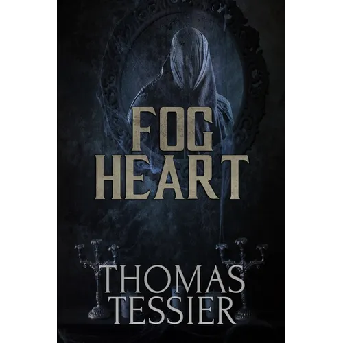 Fog Heart