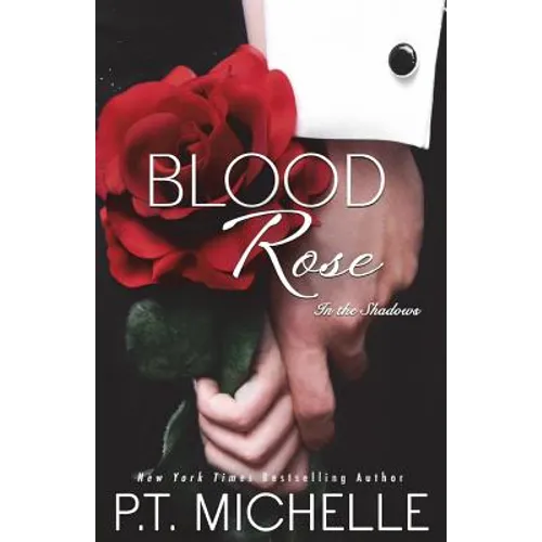 Blood Rose: In the Shadows - Book 8