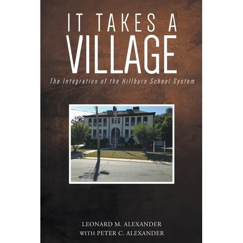 It Takes a Village: The Integration of the Hillburn School System