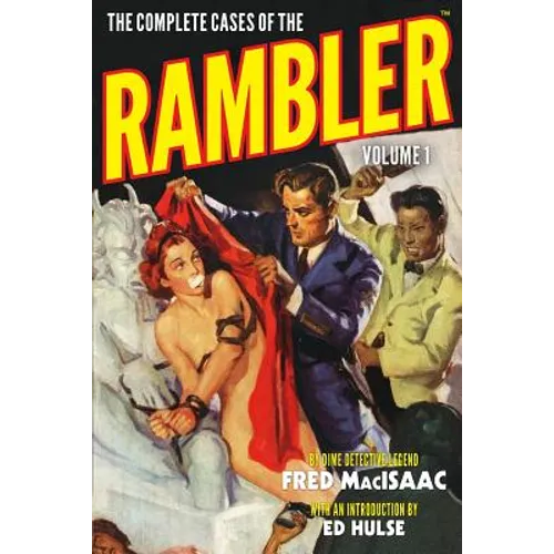 The Complete Cases of the Rambler, Volume 1