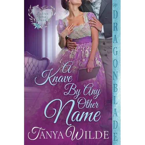 A Knave By Any Other Name