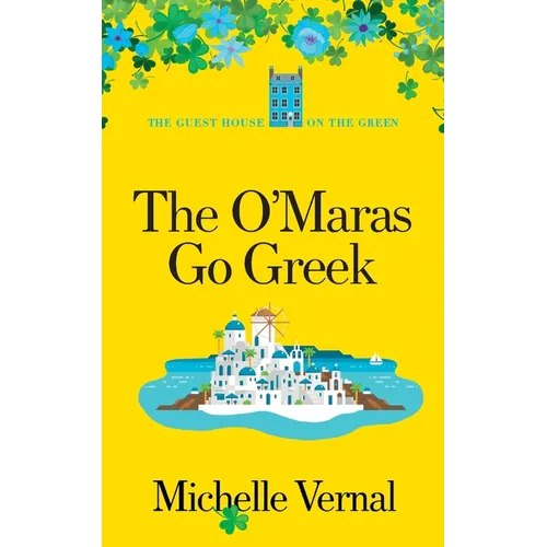 The O'Maras Go Greek