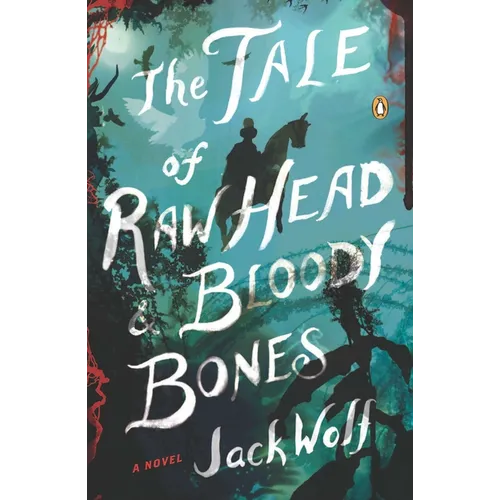 The Tale of Raw Head & Bloody Bones